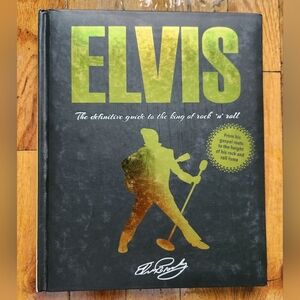 Elvis : The Definitive Guide to the King of Rock 'n' Roll by IglooBooks